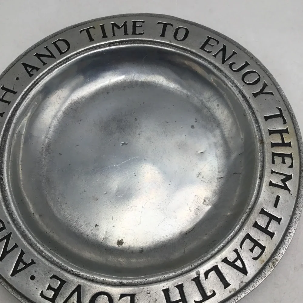 Olde Bradford Co Pewter Health Love Wealth Time to Enjoy Them Plate Troy PA 9
